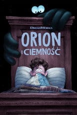 Orion i Ciemność Cały Film (2024) Online - Filman