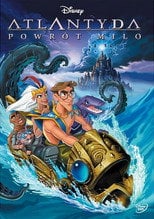 Atlantyda: Powrót Milo Cały Film (2003) Online - Filman