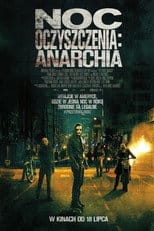 Noc Oczyszczenia: Anarchia Cały Film (2014) Online - Filman