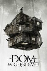 Dom w głębi lasu Cały Film (2012) Online - Filman