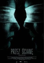 Przez ścianę Cały Film (2026) Online - Filman