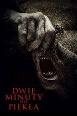 Dwie minuty do piekła Cały Film (2023) Online - Filman