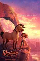 Mustang z Dzikiej Doliny: Droga do wolności Cały Film (2021) Online - Filman