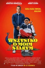 Wszystko o moim starym Cały Film (2023) Online - Filman