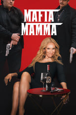 Mafia Mamma Cały Film (2023) Online - Filman