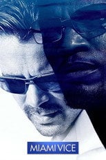 Miami Vice Cały Film (2006) Online - Filman