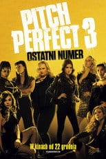 Pitch Perfect 3 Cały Film (2017) Online - Filman