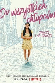 Do wszystkich chłopców: Zawsze i na zawsze Cały Film (2021) Online - Filman