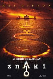 Znaki Cały Film (2002) Online - Gdzie Obejrzeć