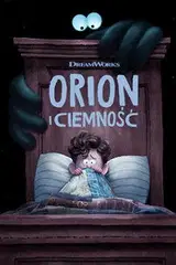 Orion i Ciemność Cały Film (2024) Online - Gdzie Obejrzeć