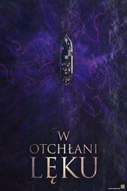 W otchłani lęku Cały Film (2020) - Filman