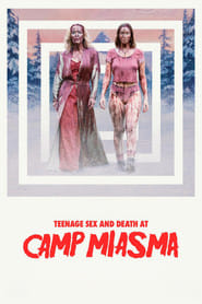 Miłość, śmierć i dojrzewanie w Camp Miasma Cały Film (2026) Online - Filman