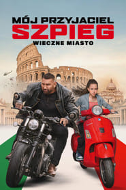 Mój przyjaciel szpieg - Wieczne miasto Cały Film (2024) Online - Gdzie Obejrzeć