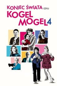Koniec świata czyli Kogel mogel 4 Cały Film (2022) Online - Filman