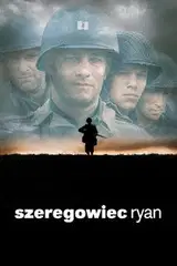 Szeregowiec Ryan Cały Film (1998) Online - Gdzie Obejrzeć