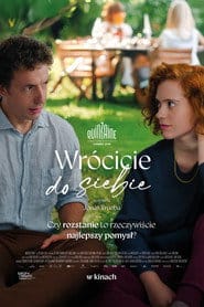 Wrócicie do siebie Cały Film (2024) Online - Gdzie Obejrzeć