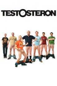 Testosteron Cały Film (2007) Online - Filman