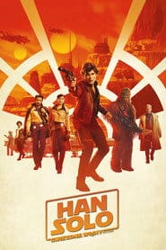 Han Solo: Gwiezdne wojny – historie Cały Film (2018) Online - Gdzie Obejrzeć