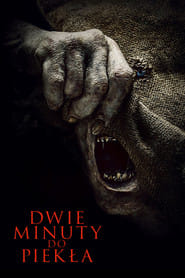 Dwie minuty do piekła Cały Film (2023) Online - Gdzie Obejrzeć