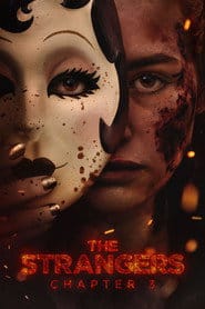 The Strangers: Chapter 3 Cały film - Gdzie obejrzeć online - Viderio