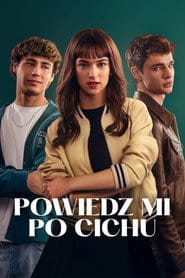 Powiedz mi po cichu Cały Film (2025) Online - Gdzie Obejrzeć