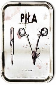 Piła IV Cały Film (2007) Online - Gdzie Obejrzeć