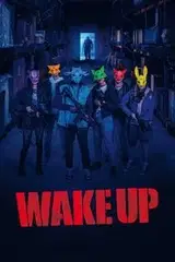 Wake Up Cały Film (2024) Online - Gdzie Obejrzeć