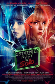 Ostatniej nocy w Soho Cały Film (2021) Online - Filman
