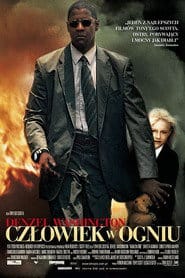 Człowiek w ogniu Cały Film (2004) Online - Filman