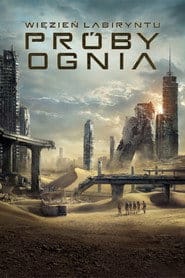 Więzień labiryntu: Próby ognia Cały Film (2015) Online - Gdzie Obejrzeć