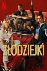 Złodziejki Cały Film (2023) Online - Gdzie Obejrzeć