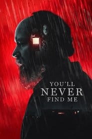 Nigdy mnie nie znajdziecie Cały Film (2024) Online - Gdzie Obejrzeć