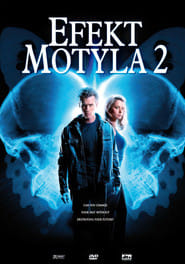 Efekt Motyla 2 Cały Film (2006) Online - Filman