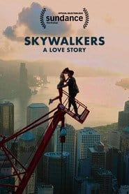 Skywalkers: Opowieść o miłości Cały Film (2024) Online - Gdzie Obejrzeć