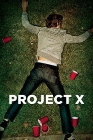 Projekt X Cały Film (2012) Online - Filman