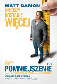 Pomniejszenie Cały Film (2017) Online - Gdzie Obejrzeć