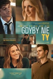 Gdyby nie ty Cały Film (2025) Online - Gdzie Obejrzeć