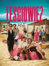Teściowie 2 Cały Film (2023) Online - Gdzie Obejrzeć