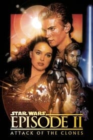 Gwiezdne wojny: Część II - Atak klonów Cały Film (2002) Online - Gdzie Obejrzeć