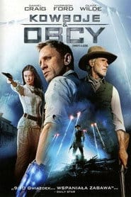 Kowboje i Obcy Cały Film (2011) Online - Gdzie Obejrzeć