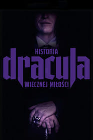 Dracula. Historia wiecznej miłości Cały Film (2025) Online - Gdzie Obejrzeć