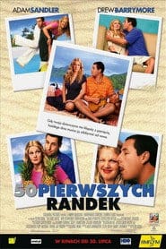 50 pierwszych randek Cały Film (2004) Online - Gdzie Obejrzeć