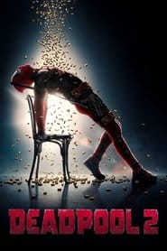 Deadpool 2 Cały Film (2018) Online - Gdzie Obejrzeć