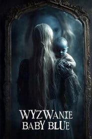 Wyzwanie Baby Blue Cały Film (2025) Online - Gdzie Obejrzeć