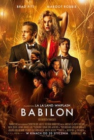 Babilon Cały Film (2022) Online - Gdzie Obejrzeć