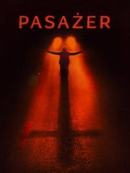Passenger Cały Film (2026) - Filman