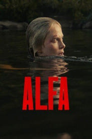 Alfa Cały Film (2026) Online - Gdzie Obejrzeć