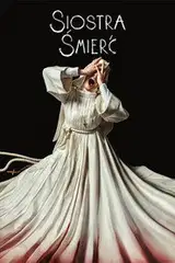 Siostra Śmierć Cały Film (2023) Online - Gdzie Obejrzeć