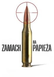 Zamach na papieża Cały Film (2025) Online - Gdzie Obejrzeć