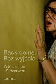 Backrooms. Bez wyjścia Cały Film (2026) Online - Gdzie Obejrzeć